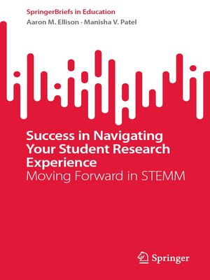 cover image of Success in Navigating Your Student Research Experience